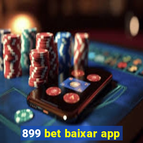 899 bet baixar app